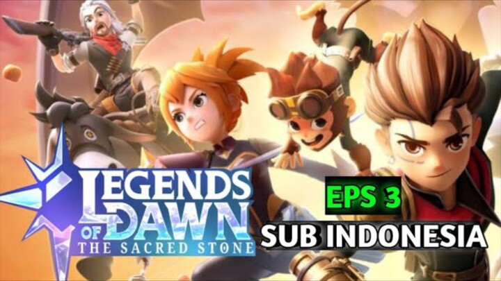 Legends Of Dawn - Episode 3 Sub Indonesia | Animasi Mobile Legends