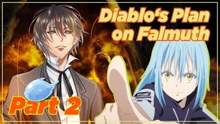 EP2 Diablo's Plan on Falmuth Part 2 | After Anime | TenSura Light Novel Explained Vol 7