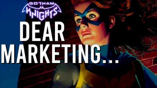 Gotham Knights - Dear Marketing, We Hope You Haven't Forgotten Us