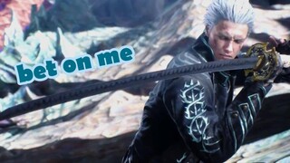 [ Devil May Cry | Virgil] Bet On Vergil