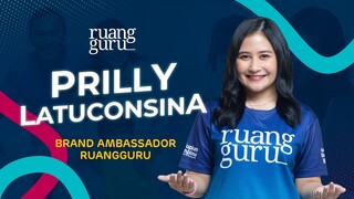 Ruangguru dengan bangga memperkenalkan Brand Ambasador baru, Prilly Latuconsina!