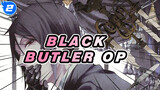 Black Butler S1-3 OP Compilation_2
