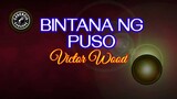 Bintana Ng Puso (Karaoke) - Victor Wood