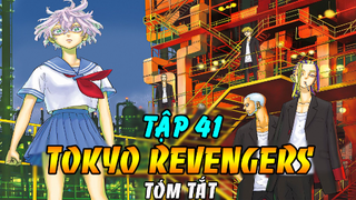 Tóm Tắt Tokyo Revengers Tập 41|Touman Giao Chiến Với Thiên Trúc-Bị Áp Đảo Về Số Lượng