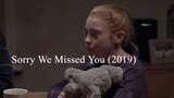 Sorry We Missed You (2019)