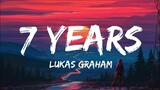 7 YEARS - Lukas Graham [ Lyrics ] HD