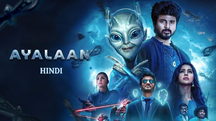 Ayalaan Full Movie (Hindi) HD Action Advanture Sci-Fi |Sivakarthikeyan |Rakul Preet |Sharad kelkar