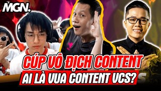 Lịch Sử Cup Vô Địch Content VCS - Ai Là Vua Content? | MGN Esports