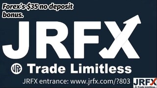 Get JRFX Forex $35 No Deposit Bonus Now!