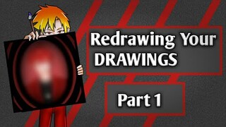 Redrawing your DRAWINGS! || PART 1