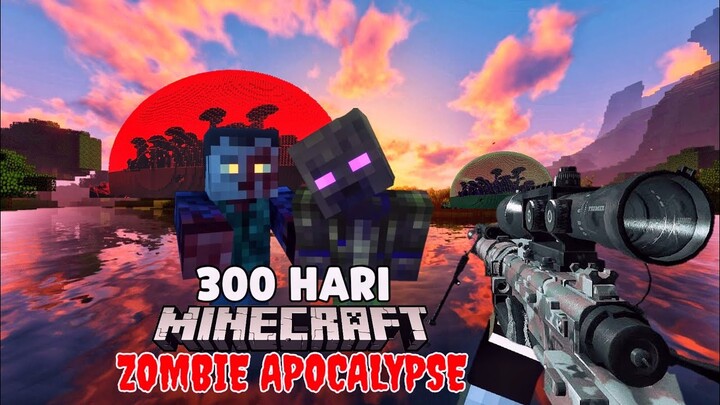 300 Hari Di Minecraft Zombie Apocalypse