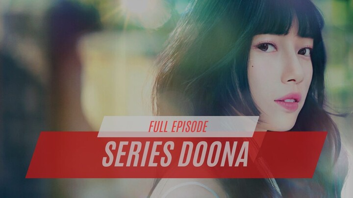 DOONA FULL EPISODE | DRAKOR DUB INDO