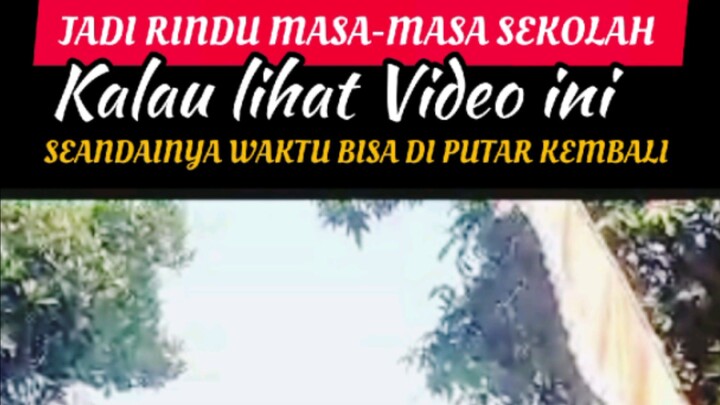 SAAT SEKOLAH DULU
