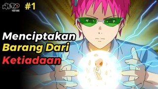 KEKUATANKEKUATAN OVERPOWER INI MUNCUL TIBATIBA  ALUR CERITA FILM ANIME SAIKI KUS