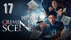 [Ep.17] Criminal Scene | eng sub