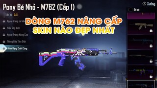 PUBG MOBILE | DÒNG M762 NÂNG CẤP SKIN NÀO ĐẸP NHẤT