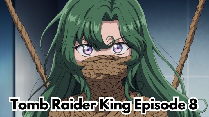 Tomb Raider King Episode 8: Menembus Dominasi Relik