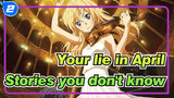 Your lie in April | Stories you don't know_2