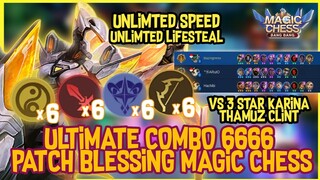 COMBO 6666 FOUR SIX DI PATCH BLESSING ! COMBO 6666 VS 2 COMBO JINCHURIKI TERKUAT MAGIC CHESS