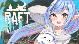 【Raft】目指せ贅沢！のんびり漂流生活【雪花ラミィ/ホロライブ】