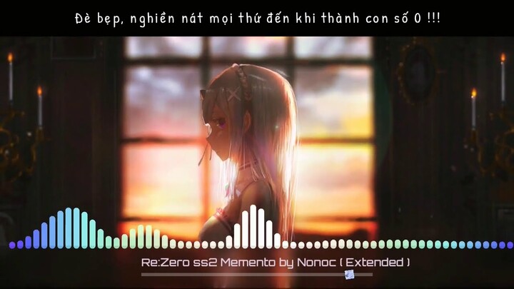 Re:Zero Season 2 - Ending Live Version 『Memento』 by Nonoc - Lyrics ( Vietsub )