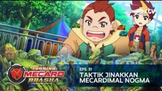 Turning Mecard Bbasha RTV : Taktik Jinakkan Mecardimal Nogma (Episode 31)