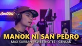 ANG MANOK NI SAN PEDRO - Max Surban - Sweetnote Live (Practice lang)