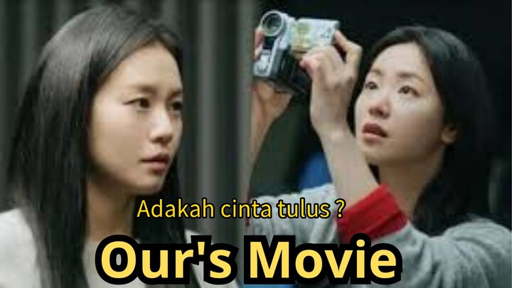 Adakah cinta tulus ? ..Our Movies