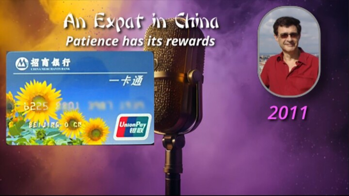 An Expat in China 13 - Patience has its rewards