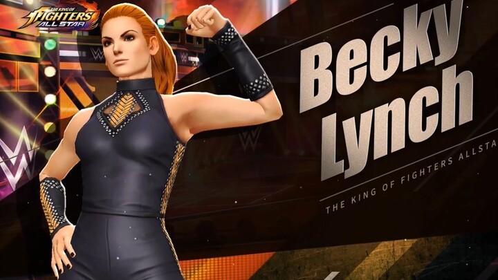 เดอะคิงออฟไฟท์เตอร์ส: ออลสตาร์ (KOF ALLSTAR) — ข้อมูลตัวละครร่วมกิจกรรมกับ WWE: เบกกี ลินช์
