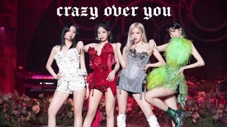 Blackpink - Crazy Over You