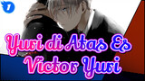 [Yuri di Atas Es/Victor&Yuri] Truly Madly Deeply (Fluff)_1