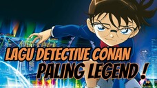 LAGU DETECTIVE CONAN INI PALING LEGEND DAN TIDAK PERNAH TERLUPAKAN !!