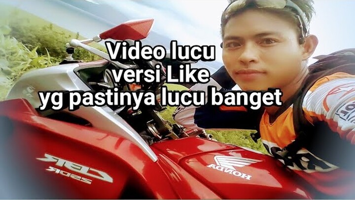 Video lucu Like Part 1