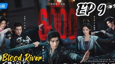 [ENG] EP 9 Blood River