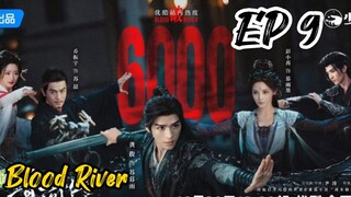 [ENG] EP 9 Blood River
