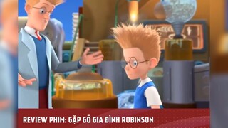 GẶP GỠ GIA ĐÌNH ROBINSON tập 10 ( cuối)