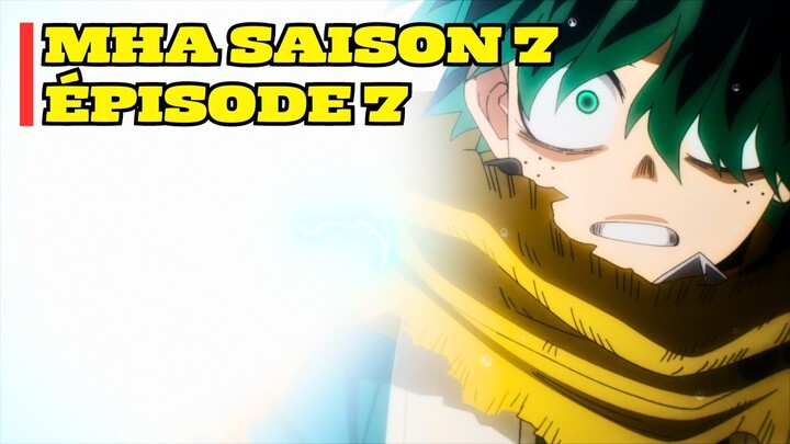 REVIEW MY HERO ACADEMIA SAISON 7 ÉPISODE 7 #myheroacademia #mha #anime