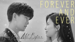 One and Only 💞 Forever and Ever FMV ► Have We Met Before | Cute Moments of Zhousheng Chen ✚ Shiyi