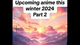 2024 anime list part 2