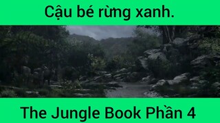 Cậu bé rừng xanh The Jungle Book Phần 4