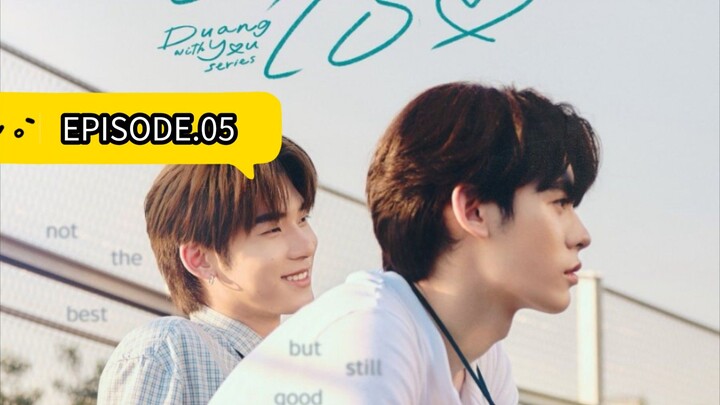 Duang With You [Episode.05] EngSub