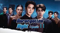 Unforgotten-Night-Ep11 INDO SUB