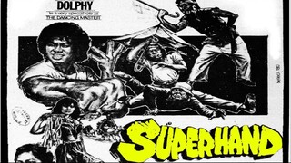 Superhand 1980 (Tagalog Action/Comedy Film) Philippines