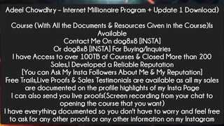 Adeel Chowdhry – Internet Millionaire Program + Update 1 Download Course Download