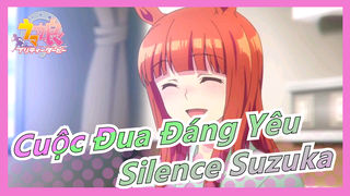 [Cuộc Đua Đáng Yêu] Kỵ binh của chiều đối diện - Silence Suzuka