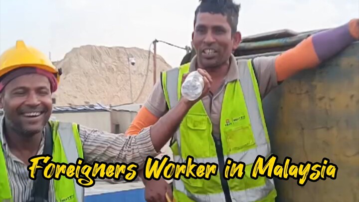 Foreigner worker in Malaysia