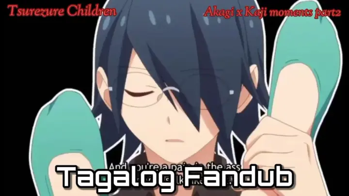 Tsurezure children My Tagalog fandub Akagi x Kaji moments part 2 â�¤ï¸�â�¤ï¸�â�¤ï¸�