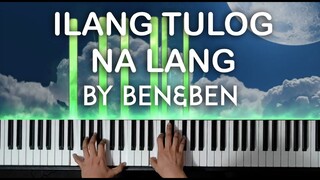 Ilang Tulog na Lang by Ben&Ben piano cover with lyrics / free sheet music