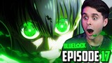 "ISAGI HAS HAD ENOUGH" Blue Lock Episode 17 REACTION!